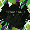 Leisegang Radunz - The Prayer Ron Ractive Mix