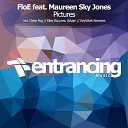 FloE feat Maureen Sky Jones - Pictures Deep Fog Dub Mix