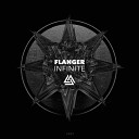 Flanger - Infinite Original Mix