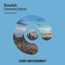 Keurich - Deserted Island Original Mix