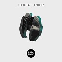 Ted Dettman - Kyoto Original Mix