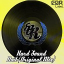 Hard Sound - Doit Original Mix