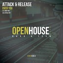 Attack Release - Over You Original Mix