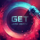 Jean Beatz - GET Original Mix