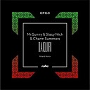 Mr Sunny Stacy Nich Charm Summers - Daiquiri Roland Remix