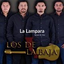 Los De La Baja - La Lampara En Vivo