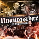 Unantastbar - Rebellion Live