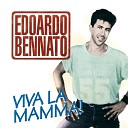 Edoardo Bennato - Viva la Mamma Version 2