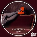 Lagerfeld - Away (Radio Edit)