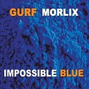 Gurf Morlix - My Heart Keeps Poundin