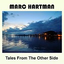 Marc Hartman feat Airily - Tales of a Nightingale