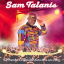 Sam Talanis - Kristina Mwana Rwanda