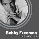 Bobby Freeman - Shame On You Miss Johnson