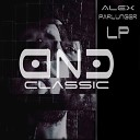 Alex Parlunger - You Are Gonna Miss Me 2nd Mix