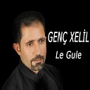 Gen Xelil - Le Gule