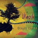 Utopic Combo - Taraf