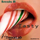 Brenda M - Tasty Original Mix