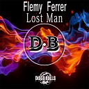 Flemy Ferrer - Lost Man Original Mix