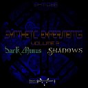 Shyft - Shadows Original Mix