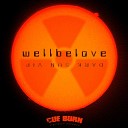 Wellbelove - Dark Sun VIP