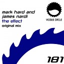 Mark Hard James Nardi - The Effect Original Mix