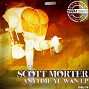 Scott Morter - Yu Wan Original Mix