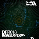 Robert Schrank - Radiant Oscillator Loso Distortion Remix