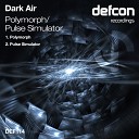 Dark Air - Polymorph Original Mix