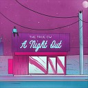 The True Cw - A Night Out