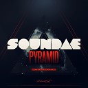 Soundae - Pyramid Original Mix
