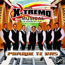 Grupo X Tremo Musical de Ascencion Chih - Tonto
