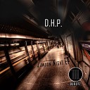 D H P - Metamorfosi Original Mix