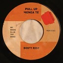 Bossy Ride - Menea Te Original Mix