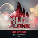 Mr Ivson - Tomorrow Original Mix