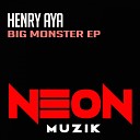 Henry Aya - Blast Original Mix