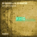 DJ Indigo DJ Romantic - Lets Get It Started Radio Mix