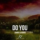 Darris Harris - Do You Original Mix