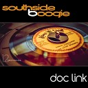 Doc Link - Southside Boogie Original Mix