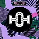Holt 88 - Bomba Original Mix