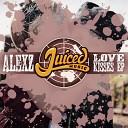 Alexz - Kiss Me Original Mix
