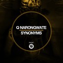 Q Narongwate - Synonyms Original Mix