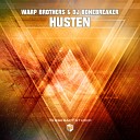 Warp Brothers DJ Bonebreaker - Husten Original Mix