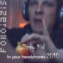 Zippy Kid - Wish I Had Some More Memories