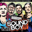 Lady Waks Mutantbreakz feat Kathika - Soundboy Kuplay Knox Remix