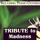 Relaxing Piano Covers - Baggy Trousers