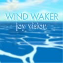 Joy Vision - Windfall Island