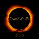 Evita - Stand By Me