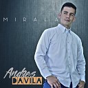 Andres Davila - Mirala