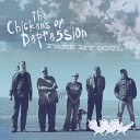 The Chickens of Depression - A Blaze of Blues