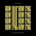 Charlie Puth - How Long EDX s Dubai Skyline Remix
